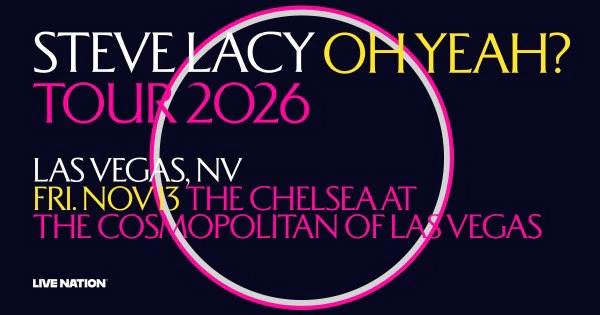 Enter to Win Tickets to Steve Lacy!