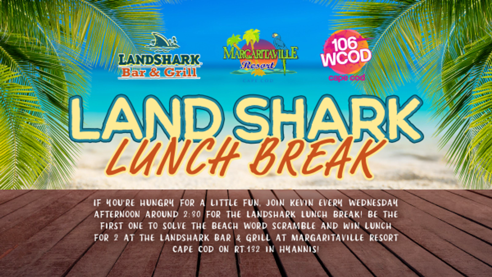 LandShark Lunch Break