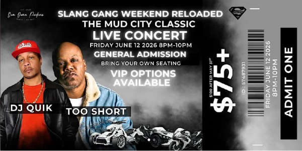 Win tickets to DJ Quik and Too Short at the Lucas County Fairgrounds. SLANG GANG WEEKEND: RELOADED The Mud City Classic