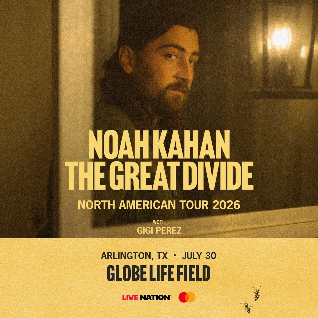 Enter to win a pair of tickets to see Noah Kahan at Globe Life Field on July 30th!