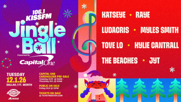 ENTER TO WIN A 4 PACK TO 106.1 KISS FM JINGLE BALL!