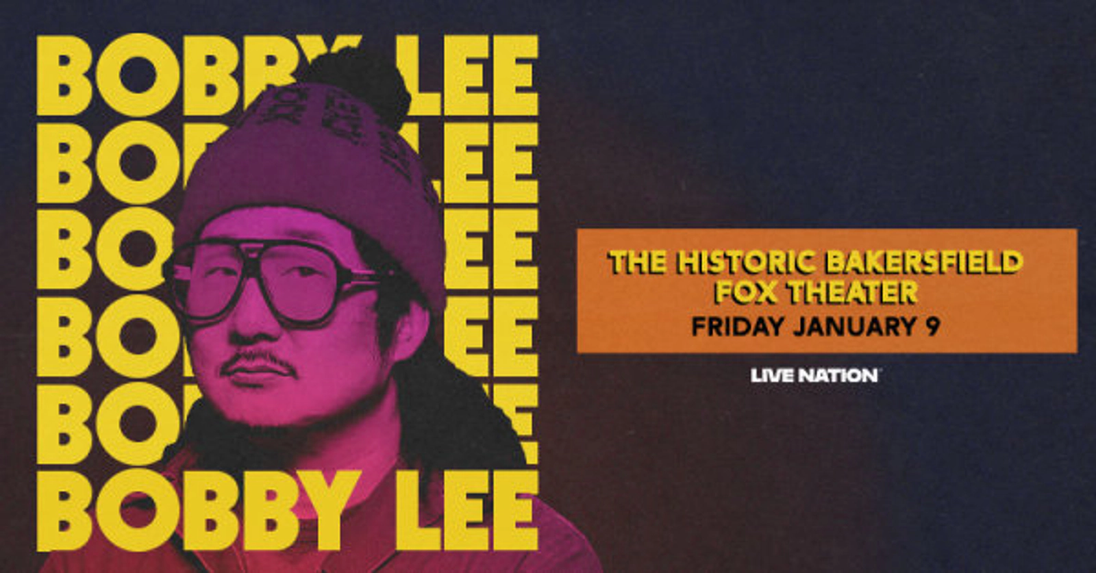 Enter to win tickets to Bobby Lee at the Bakersfield Fox Theatre!!