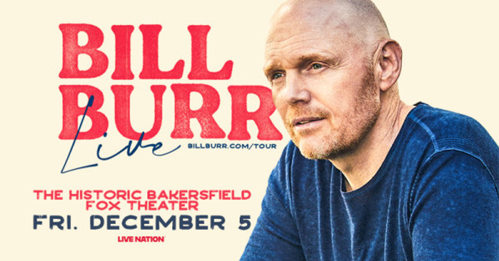 Win Tickets to see BILL BURR at the Historic Fox Theatre on Dec. 5th
