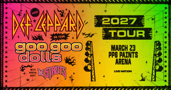 Def Lepard with Goo Goo Dolls @ PPG Paints Arena 3.23.27