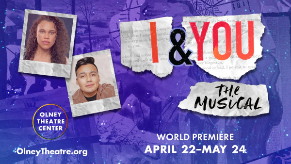 Win Tickets | I & You The Musical @ Olney Theatre