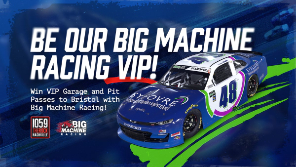 Be our Big Machine Racing VIP!