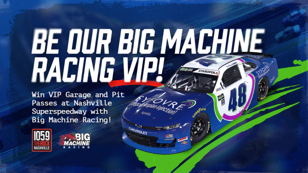 Be a Big Machine Racing VIP!