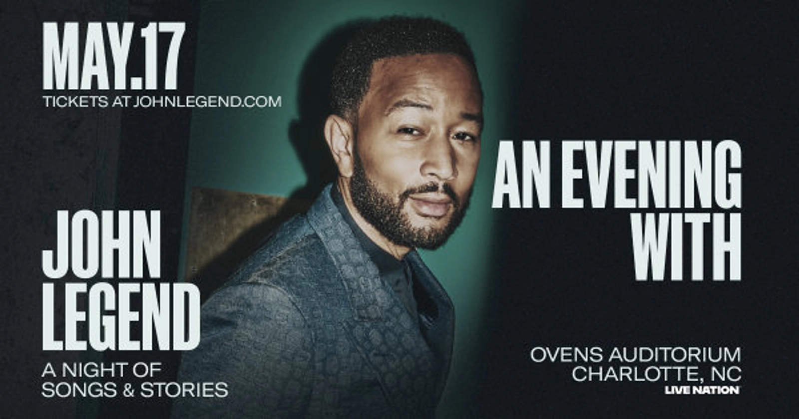 Enter to win to see John Legend at Ovens Auditorium!