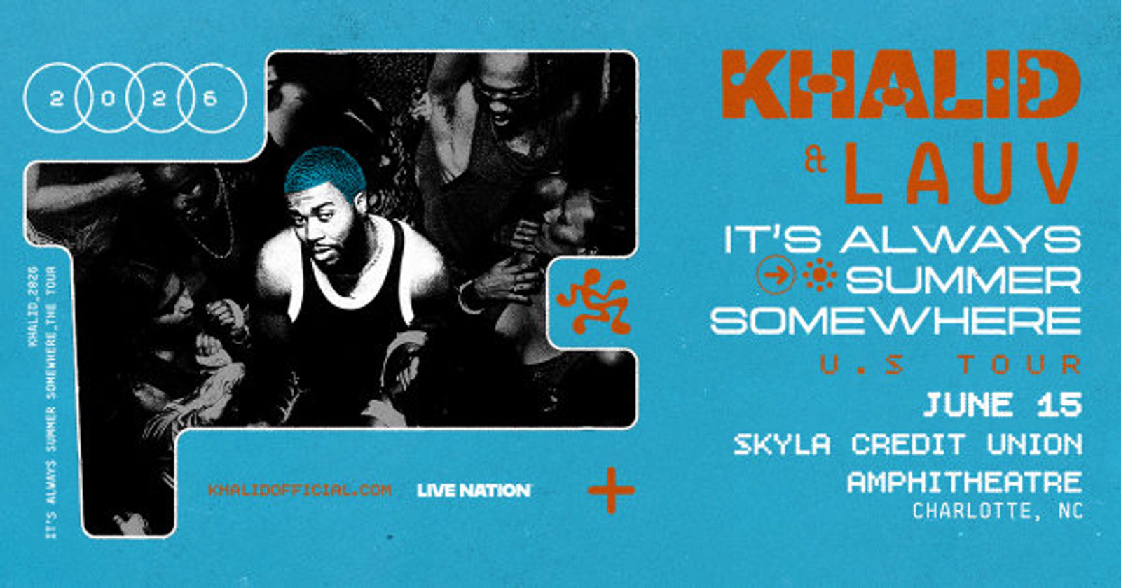 Enter to win to see Khalid at Skyla!