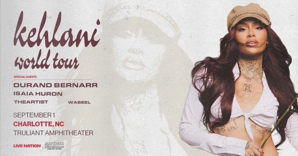 Enter to win tickets to THE KEHLANI WORLD TOUR at Truliant Amphitheater!