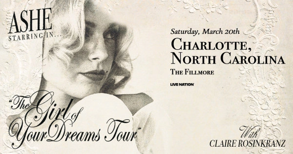 Enter to win tickets to Ashe at The Fillmore Charlotte!