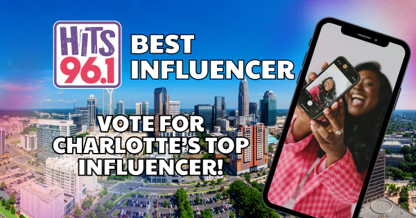 Vote for HITS 96.1's Best Local Influencer in Charlotte!
