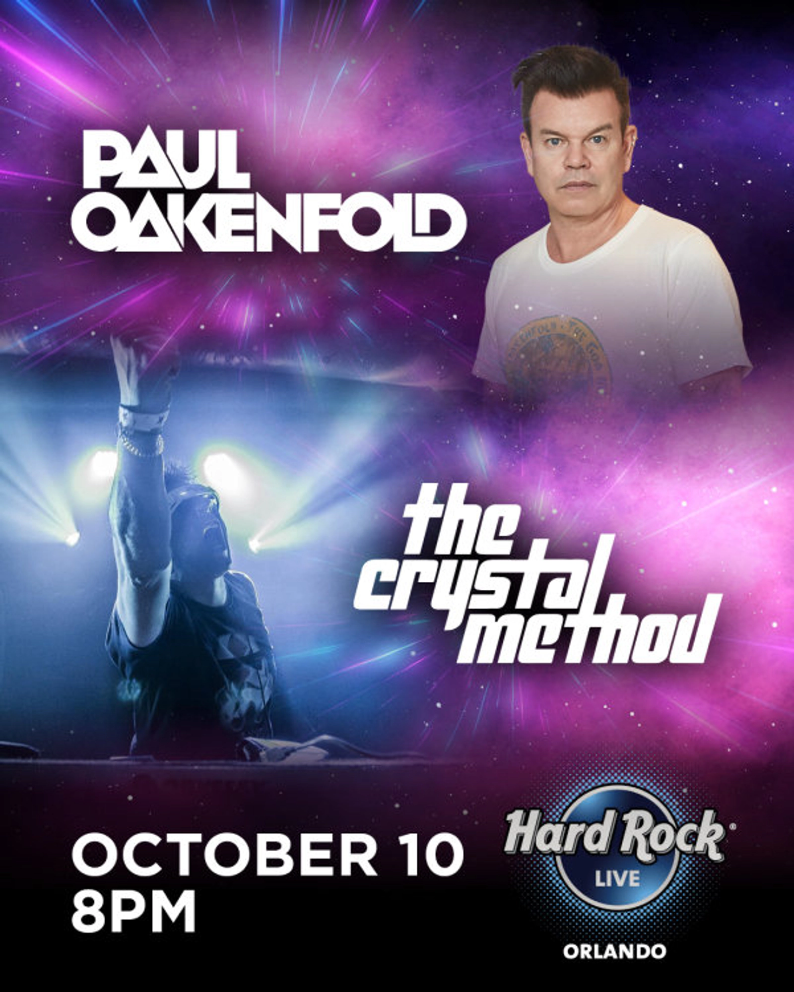 Paul Oakenfold & The Crystal Method at Hard Rock Live Orlando 10/10/25