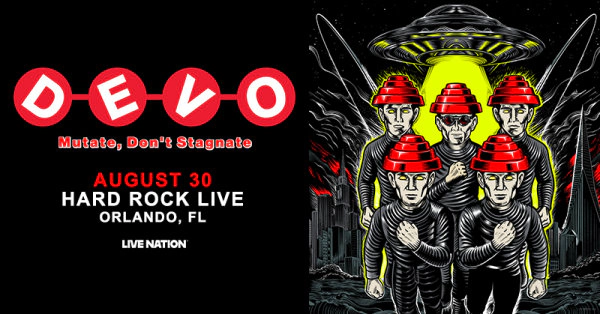 DEVO at Hard Rock Live Orlando 8/30/26