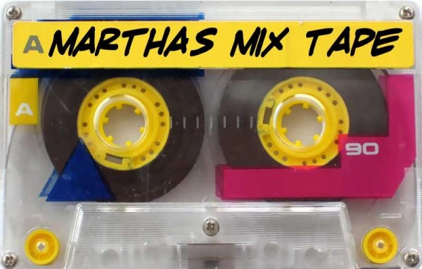 Martha's Mixtape - Thumbnail Image