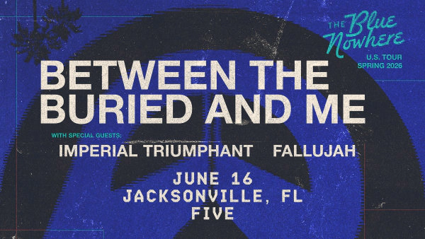 Win Tickets To Between The Buried and Me At FIVE