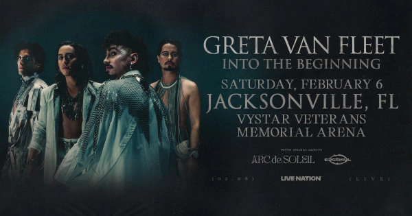 Win Tickets To Greta Van Fleet at Vystar Arena!