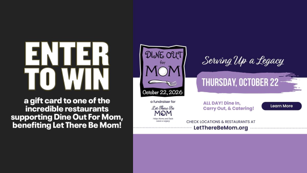 Dine Out For Mom