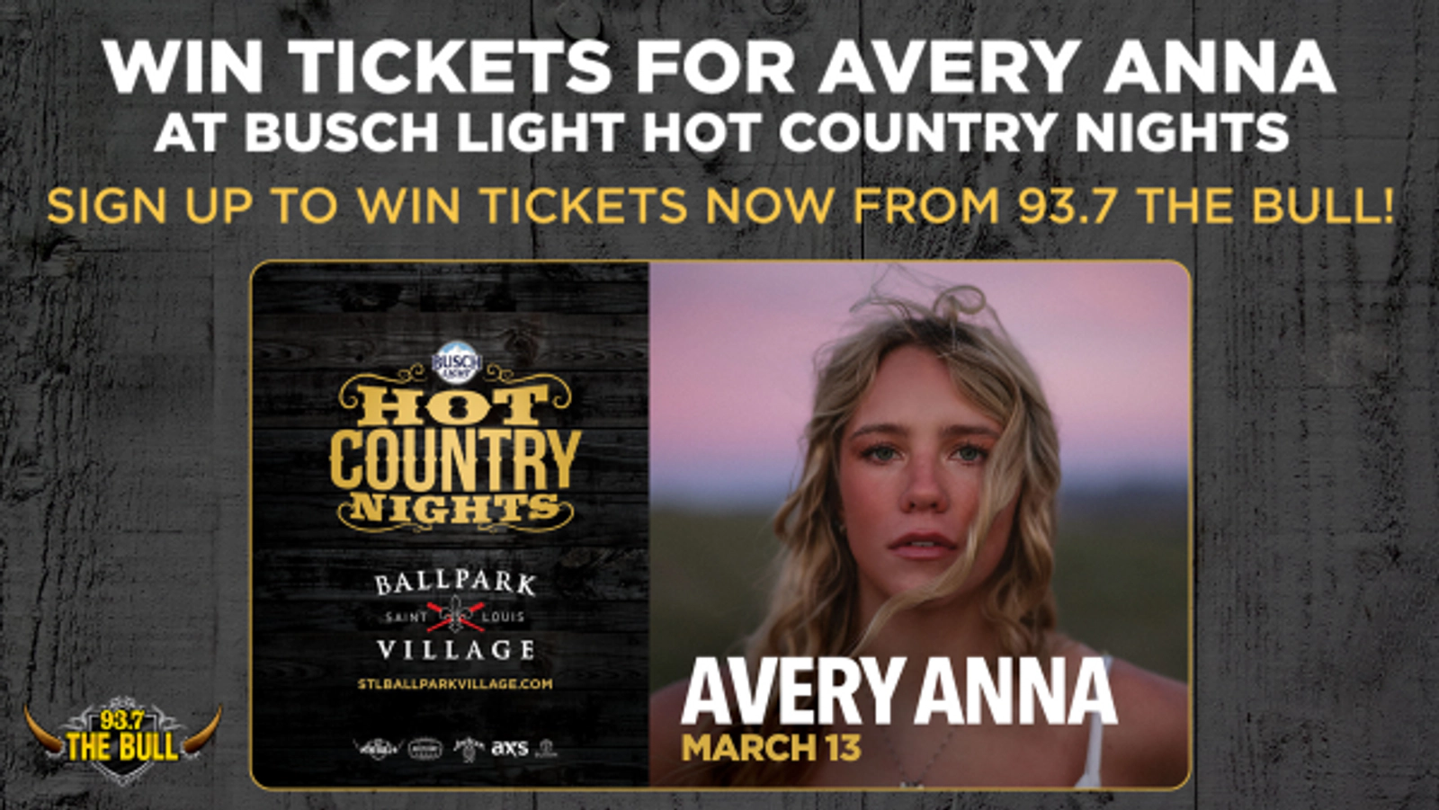Win Tickets for Avery Anna at Busch Light Hot Country Nights with 93.7 The Bull