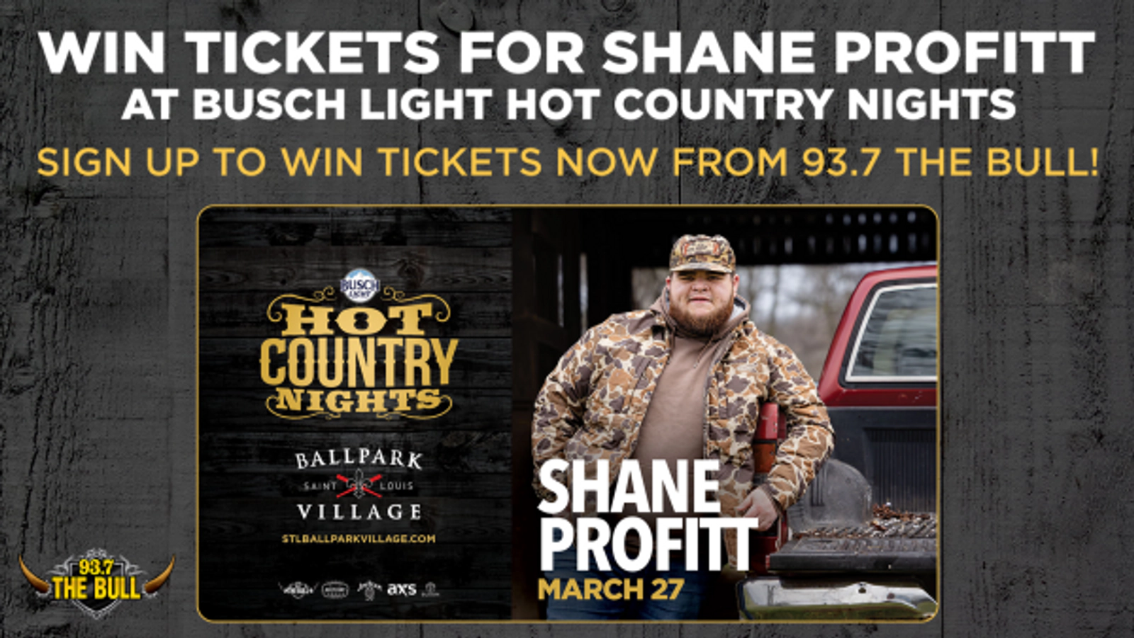Win Tickets for Shane Profitt at Busch Light Hot Country Nights with 93.7 The Bull