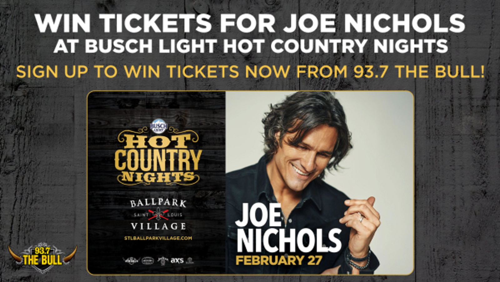 Win Tickets for Joe Nichols at Busch Light Hot Country Nights with 93.7 The Bull