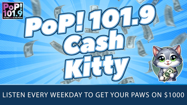 Pop! 101.9 Cash Kitty