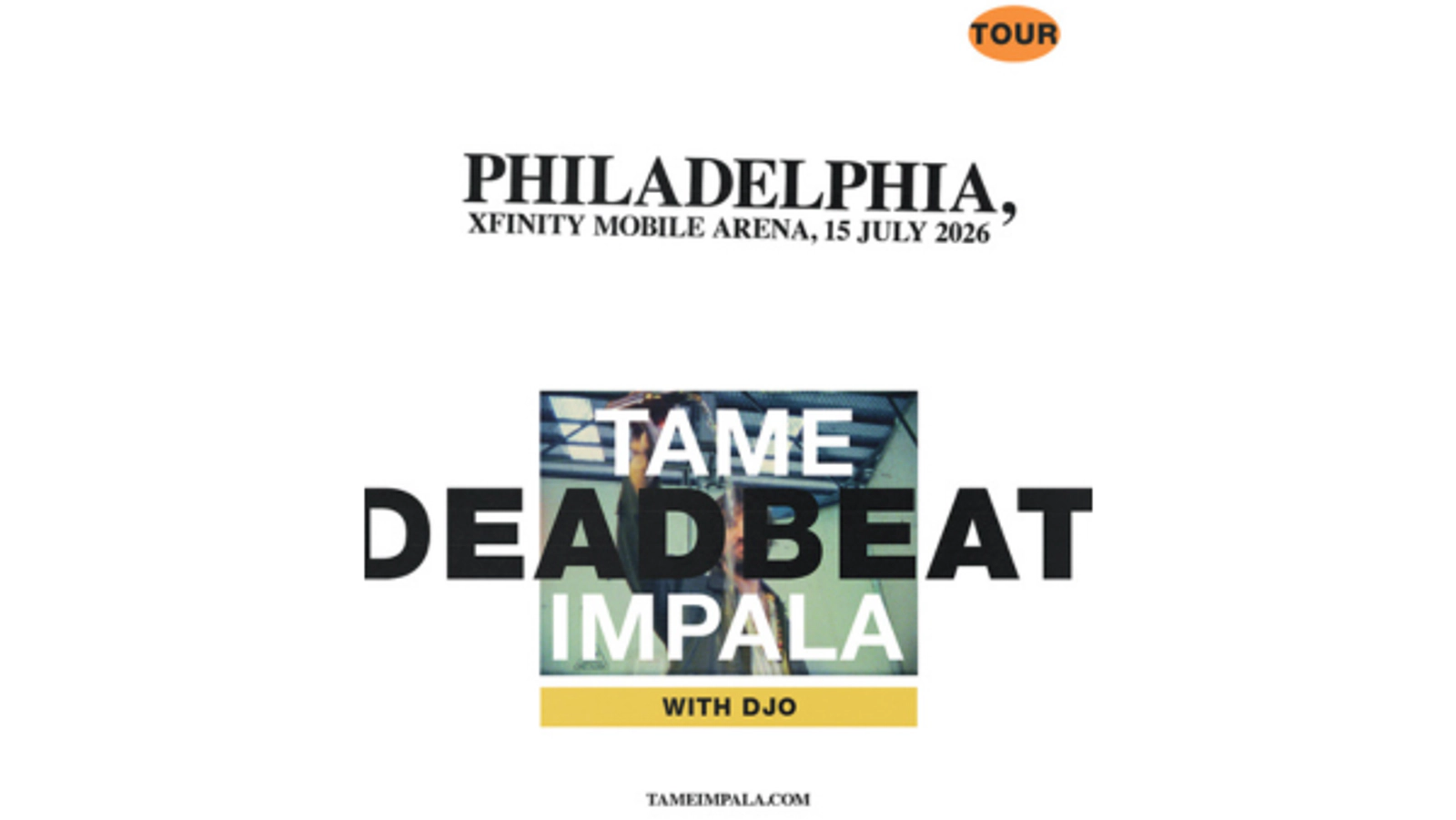 See TAME IMPALA at Xfinity Mobile Arena!