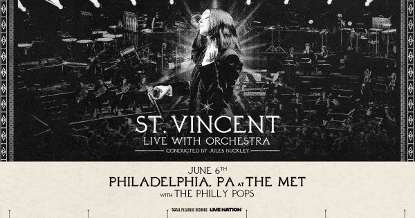 See St. Vincent LIVE with The Philly Pops!