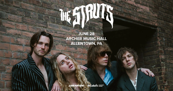 Win Tickets to see The Struts @ Archer Music Hall on June 28th!