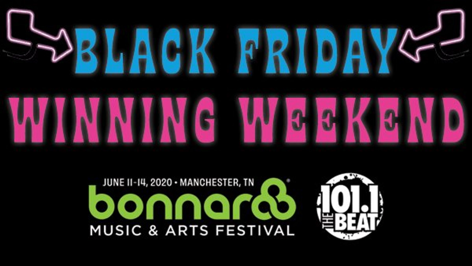 Bonnaroo 2020 Black Friday Winning Weekend - Thumbnail Image