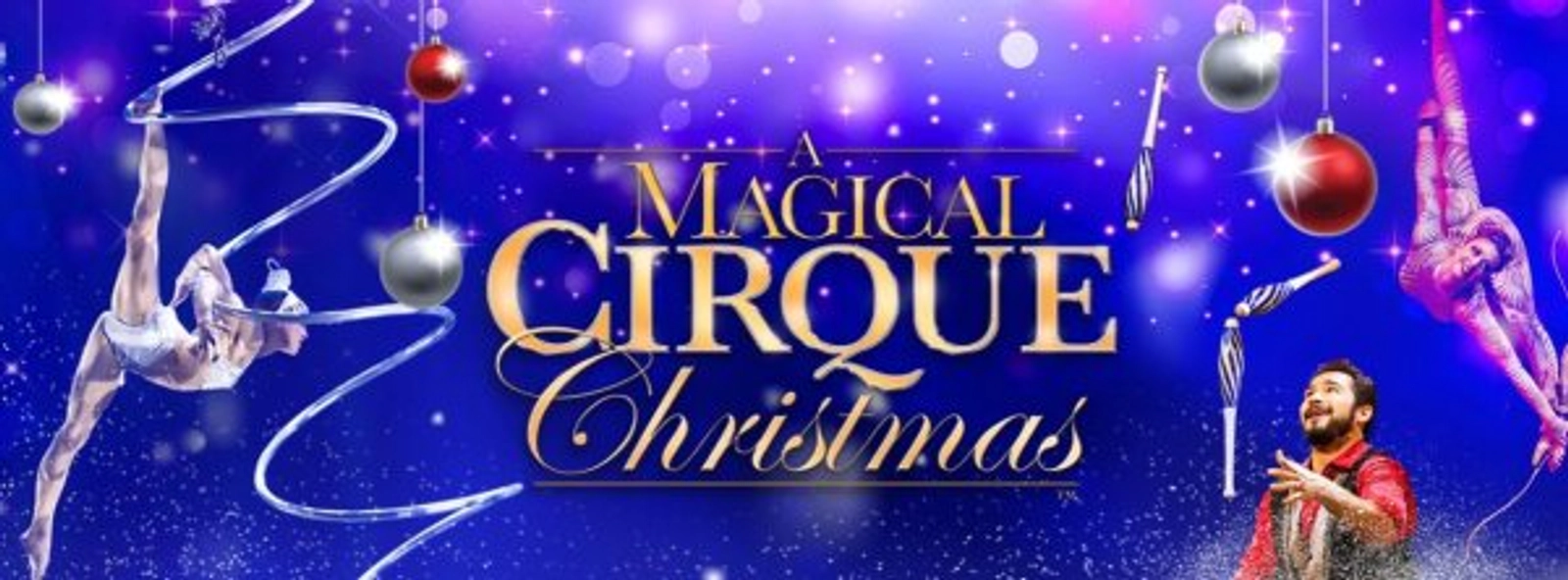 Win a Pair of tickets to A MAgical Cirque Christmas!