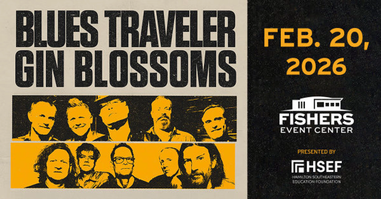 Blues Traveler & Gin Blossoms at Fishers Event Center on February 20th!