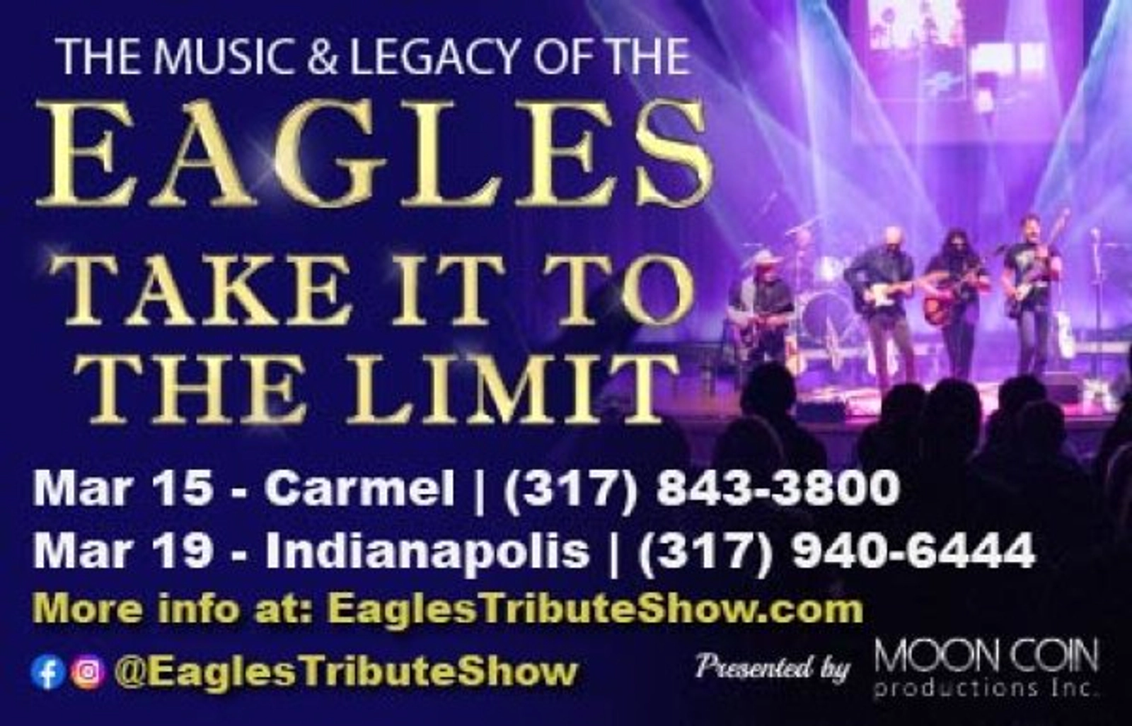 The Eagles Tribute Show @ Schrott Center for Performing Arts 3/19
