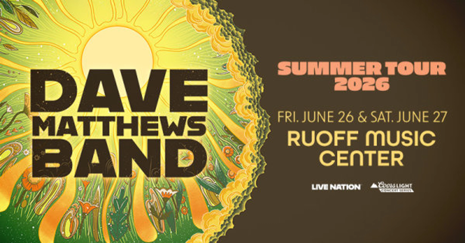 Dave Matthews Band Summer Tour 2026 at Ruoff Music Center!