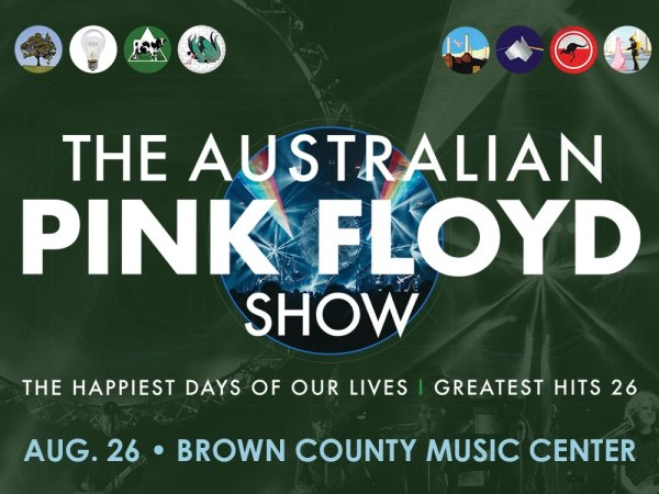 Australian Pink Floyd @ Brown County Music Center 8.26.26 Ticket Giveaway