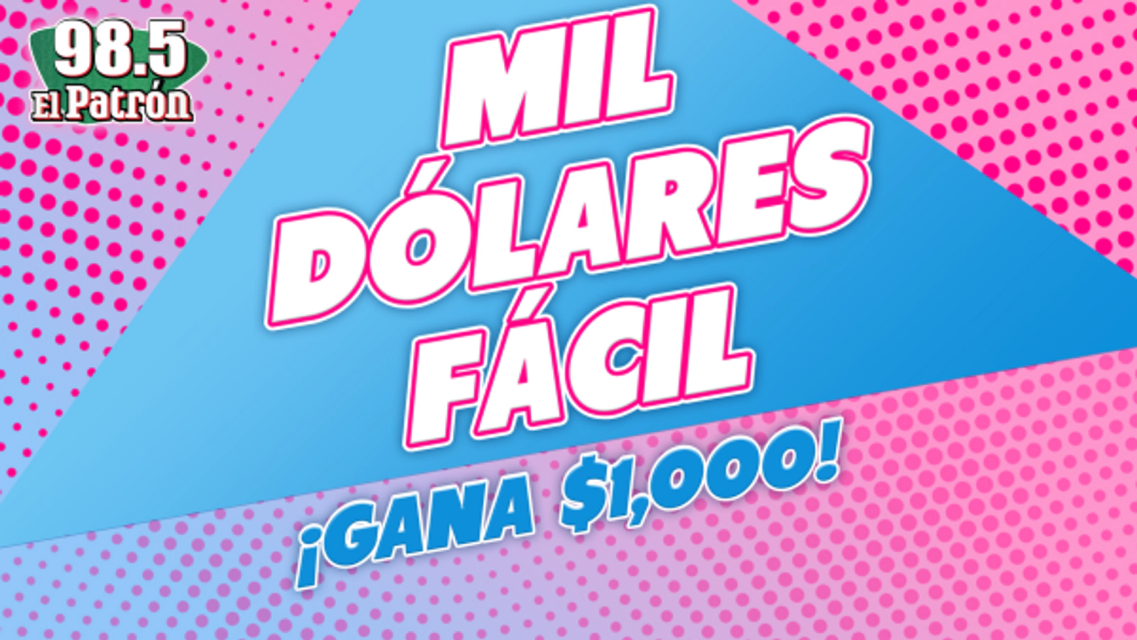 MIL DÓLARES FÁCIL