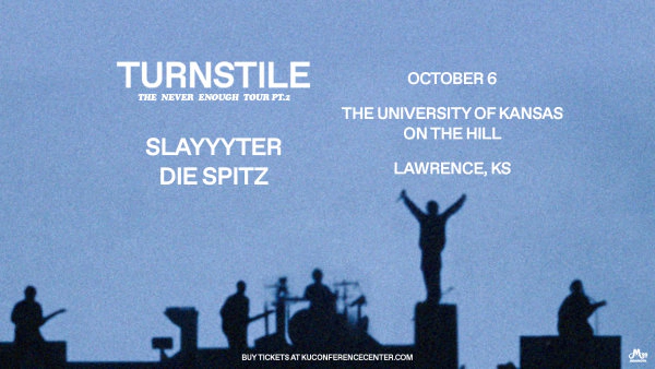 Turnstile: The Never Enough Tour Pt. 2