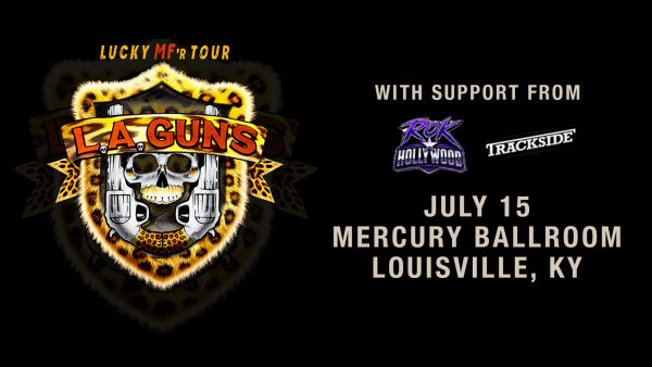 L.A. Guns @ Mercury Ballroom 7.15.26 Ticket Giveaway