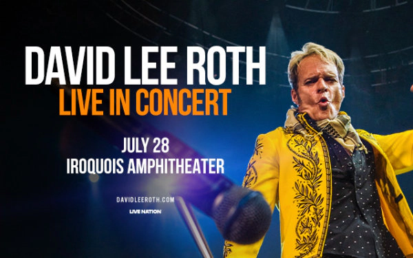 David Lee Roth @ Iroquois Amphitheater 7.28.26 Ticket Giveaway