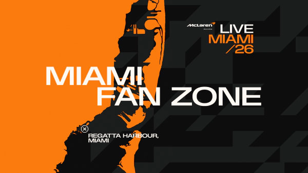 McLaren Racing Live: Miami
