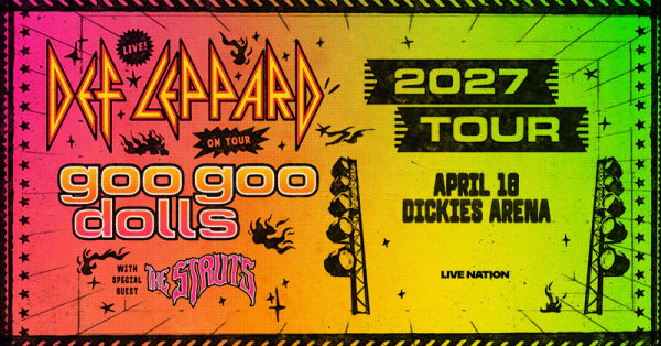 Enter to WIN tickets to see Def Leppard and Goo Goo Dolls with The Struts (TEXAS DATE)