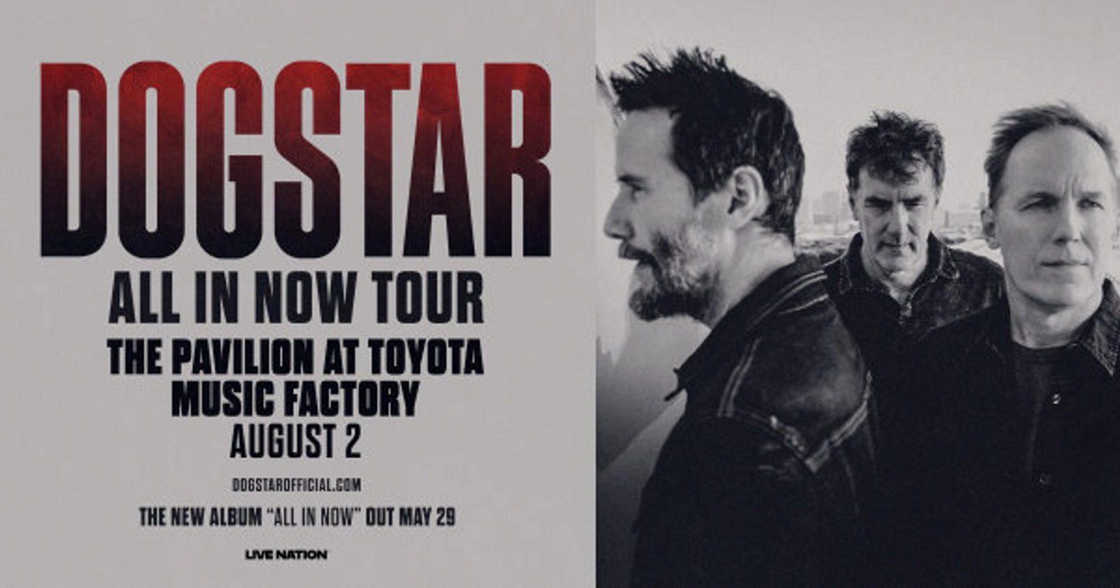 Enter to WIN tickets to DOGSTAR: ALL IN NOW TOUR (TEXAS DATE)