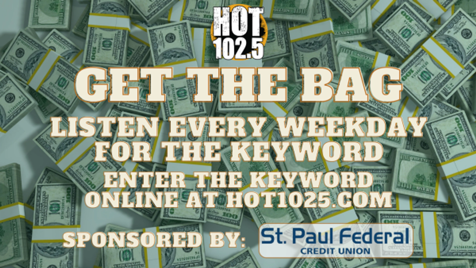 Get the Bag, thanks to St. Paul Federal Credit Union