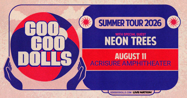 Win tickets to see the Goo Goo Dolls!