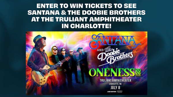 Enter to win tickets to see Santana & The Doobie Brothers at the Truliant Amphitheater in Charlotte!