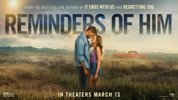 Win a pair of tickets to REMINDERS OF HIM Advance Screening!