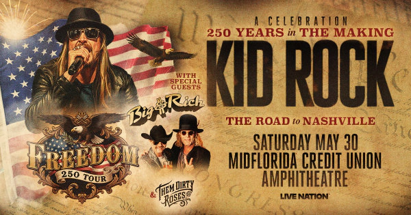 Kid Rock - Freedom 250 Tour 5/30/2026