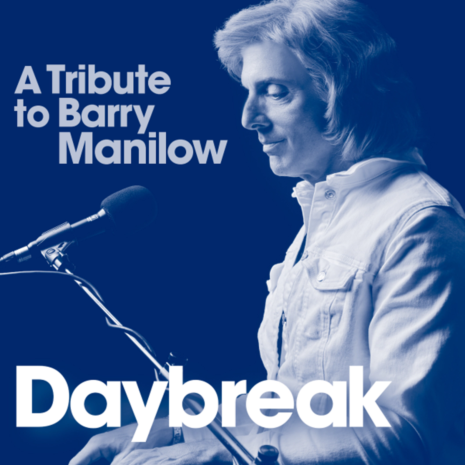 Daybreak, The Music & Passion of Barry Manilow at Paramount