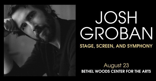 Win tickets to see Josh Groban at Bethel Woods