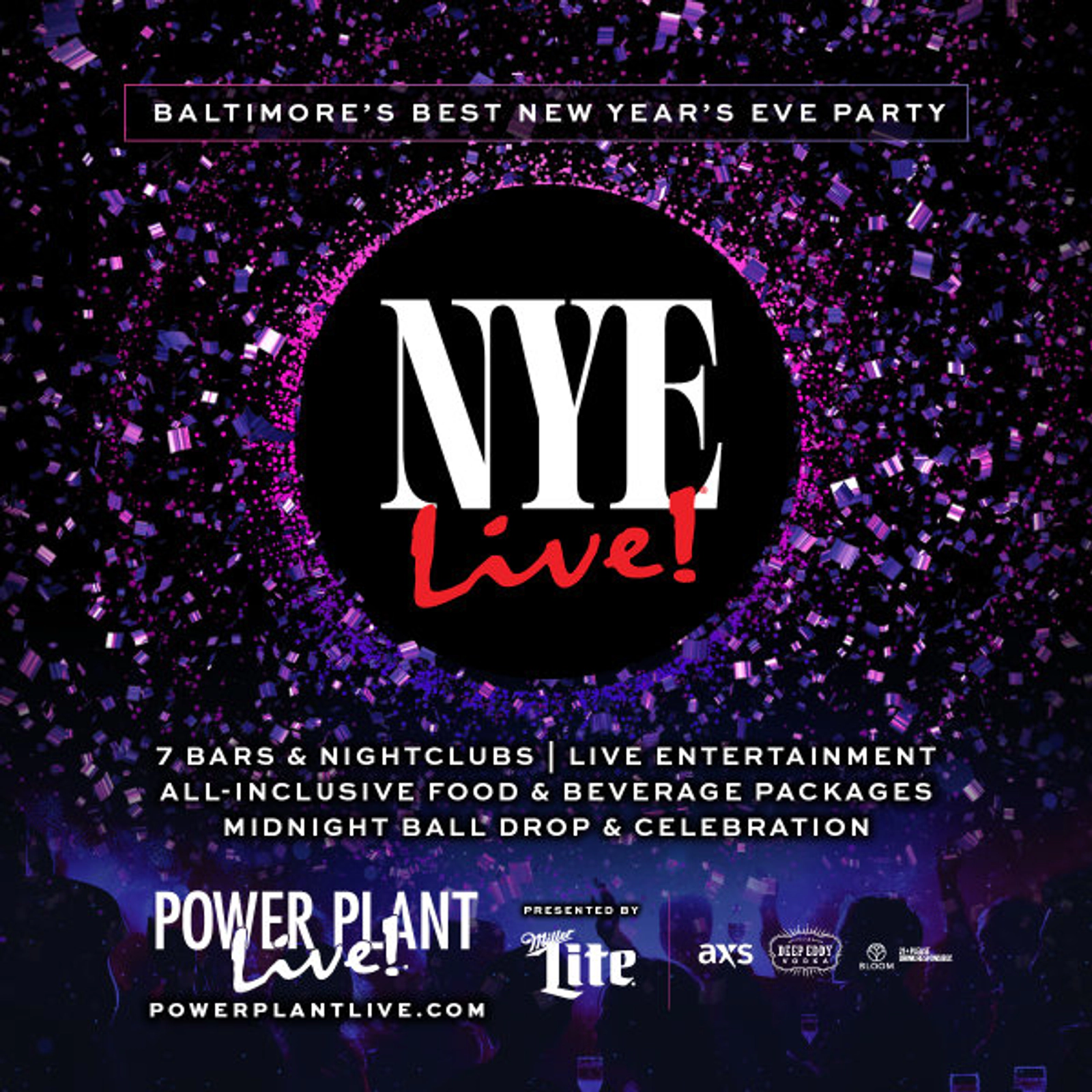 Spend NYE at Power Plant Live in Baltimore!